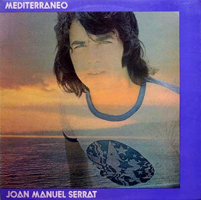 2-Joan-Manuel-Serrat-Mediterraneo - Sientelo Con Oido