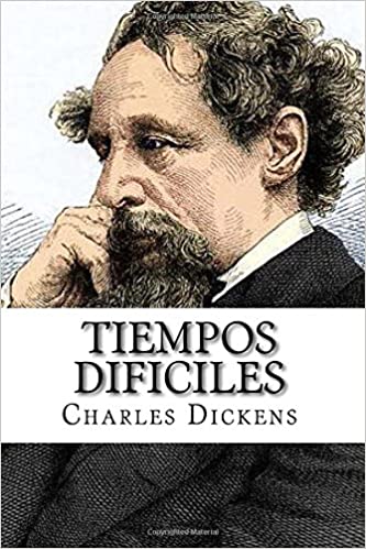 Nada más que libros – Charles Dickens. ‘Tiempos difíciles’