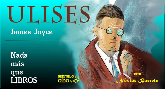 Nada más que libros – Ulises – (James Joyce)