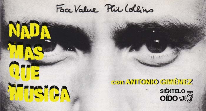 Nada más que música – Phil Collins – ‘Face Value’