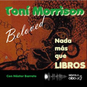 CARTEL NMQL - Toni Morrison-Beloved-cuadrado