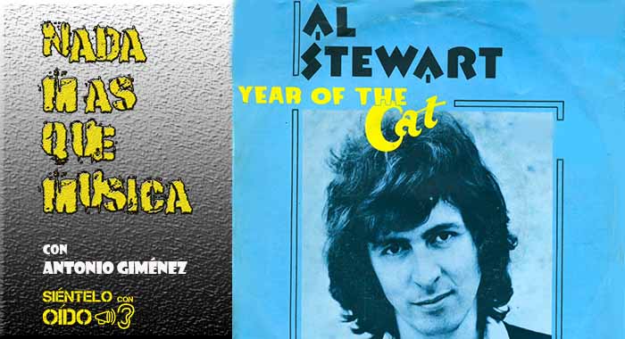 Nada más que música – Al Stewart – ‘Year of the cat’