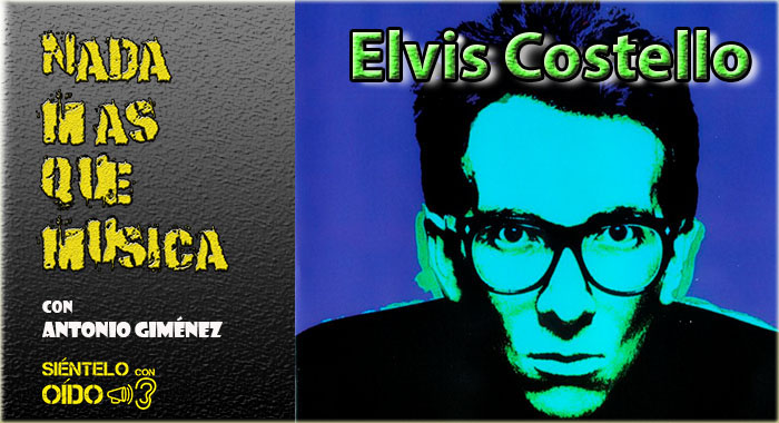 Nada más que música – Elvis Costello