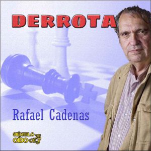 cartel DERROTA - Rafael Cadenas-cuadro