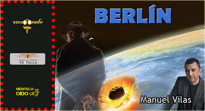 Poema: ‘Berlín’ – (Manuel Vilas)