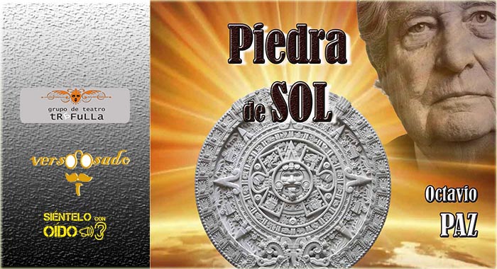Piedra de Sol – Octavio Paz (Fragmento)