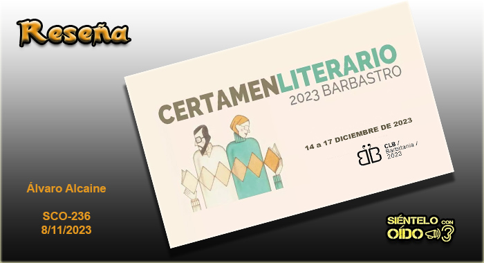 Reseña: Certamen Literario de Barbastro – Barbitania-2023 (Álvaro Alcaine)