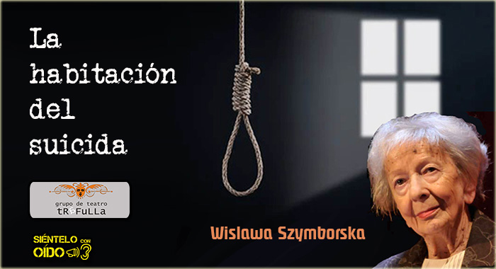 Poema: La habitación del suicida – Wislawa Szymborska