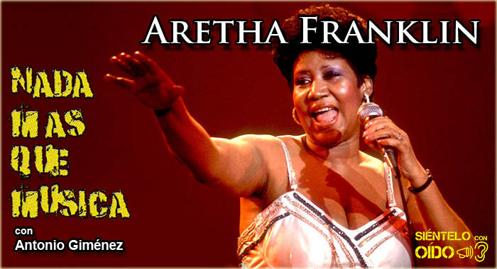 Nada más que música – Aretha Franklin