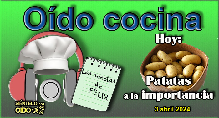 CARTEL OÍDO COCINA-Patatas