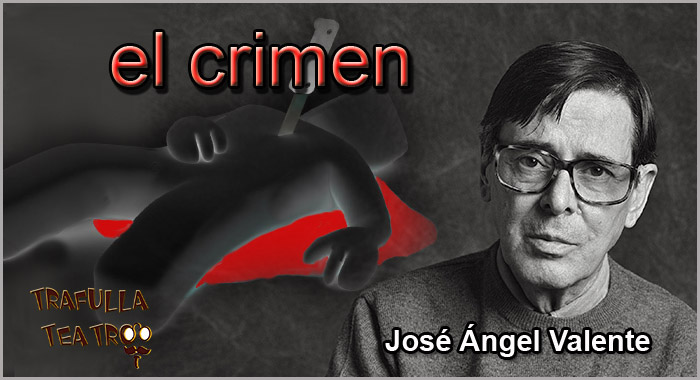 CARTEL El crimen-JA Valente-wp