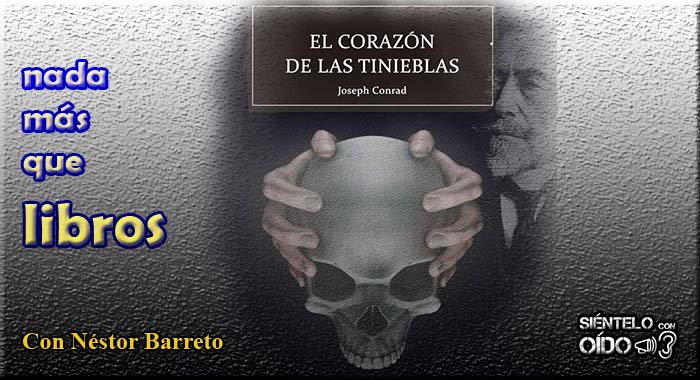 Nada más que libros – El corazón de las tinieblas (Joseph Conrad)