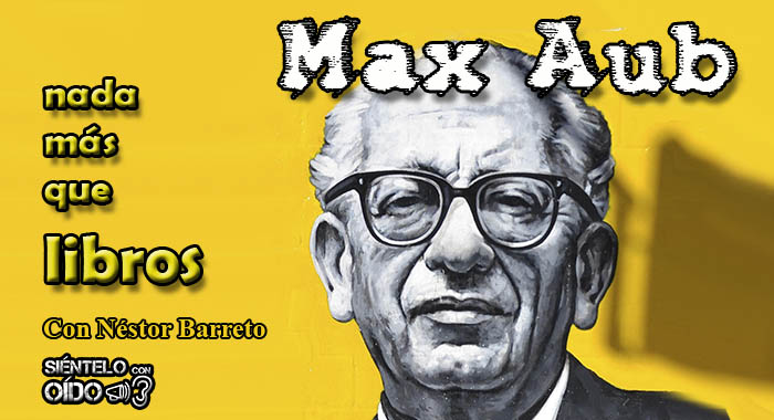 Nada más que libros – Max Aub