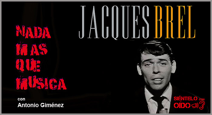 Nada más que música – Jacques Brel