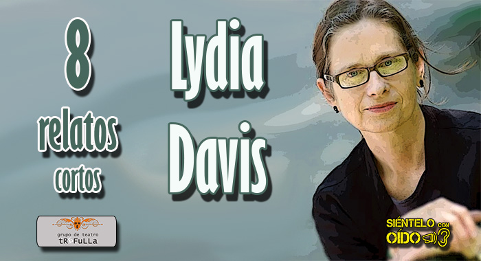 Lydia Davis – 8 Relatos cortos