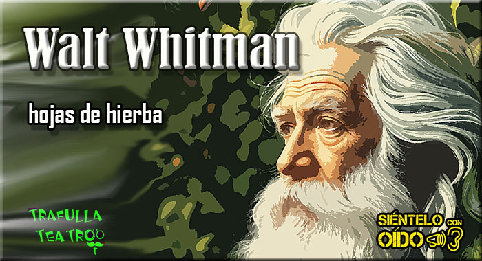 Hojas de hierba – Walt Whitman