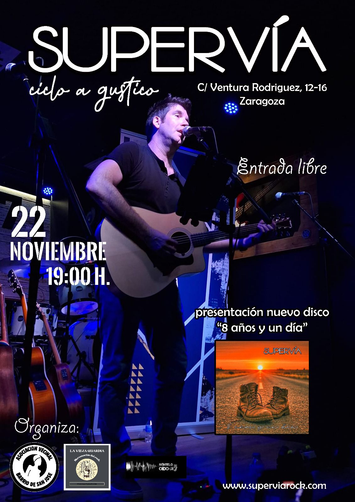 Supervía – Presentación de ‘8 años y un día’