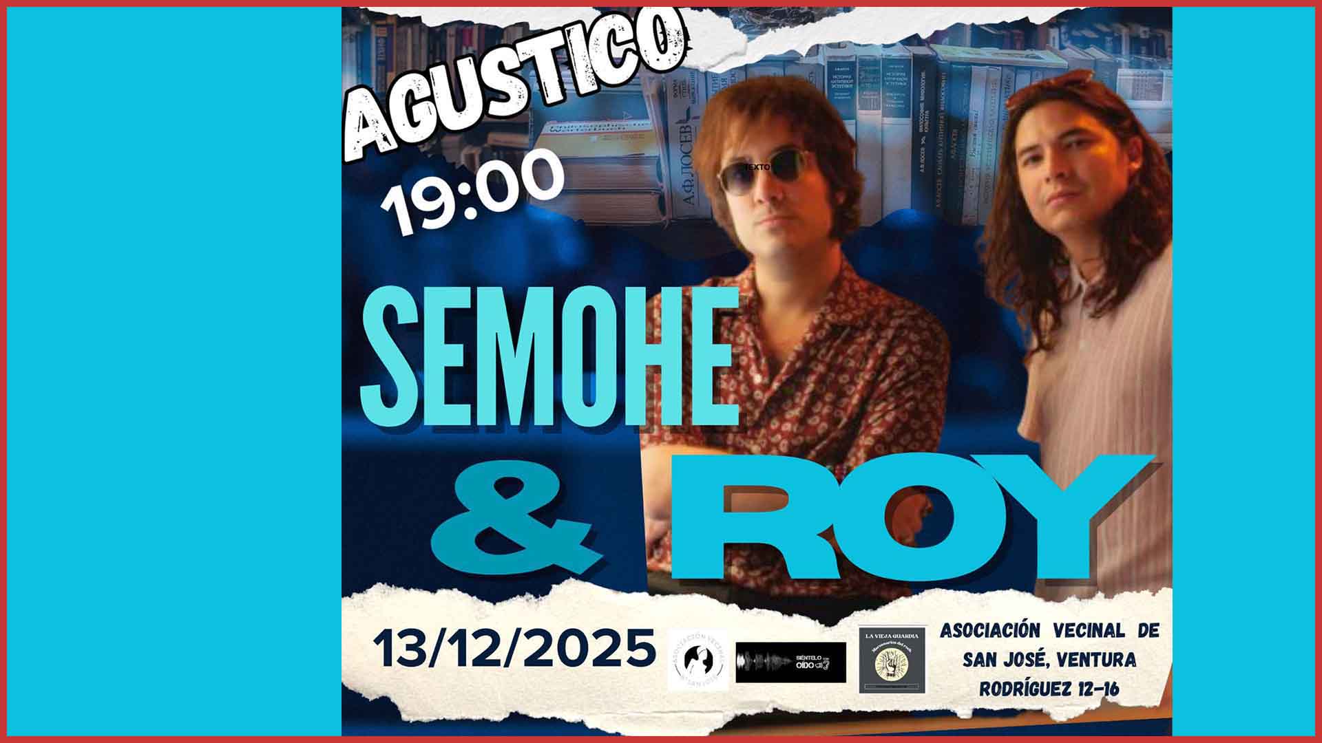 Semohe & Roy – ‘Agustico en San José’