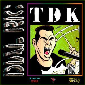 CARTEL TDK - cuadro