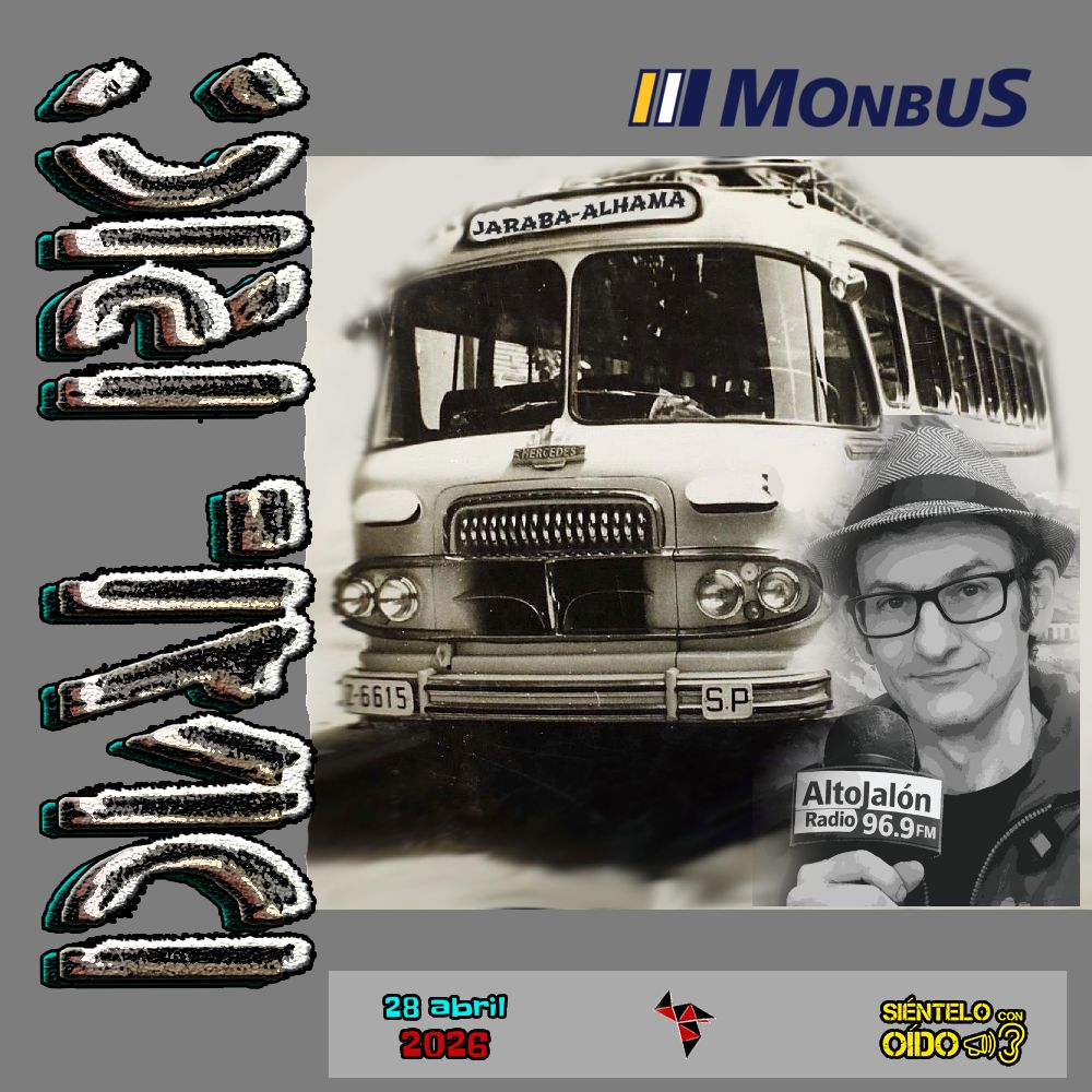 Dial Ric – 68 – De Jaraba a Alhama en Monbus