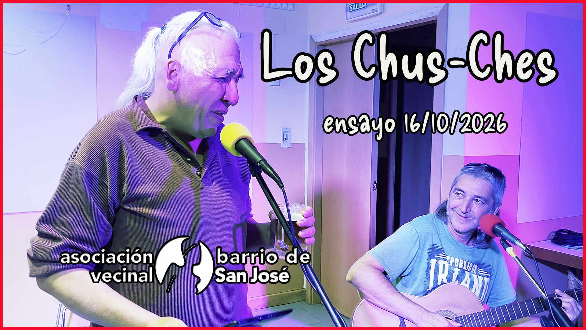 LOS CHUS-CHES – (ensayo 16/10/2026)